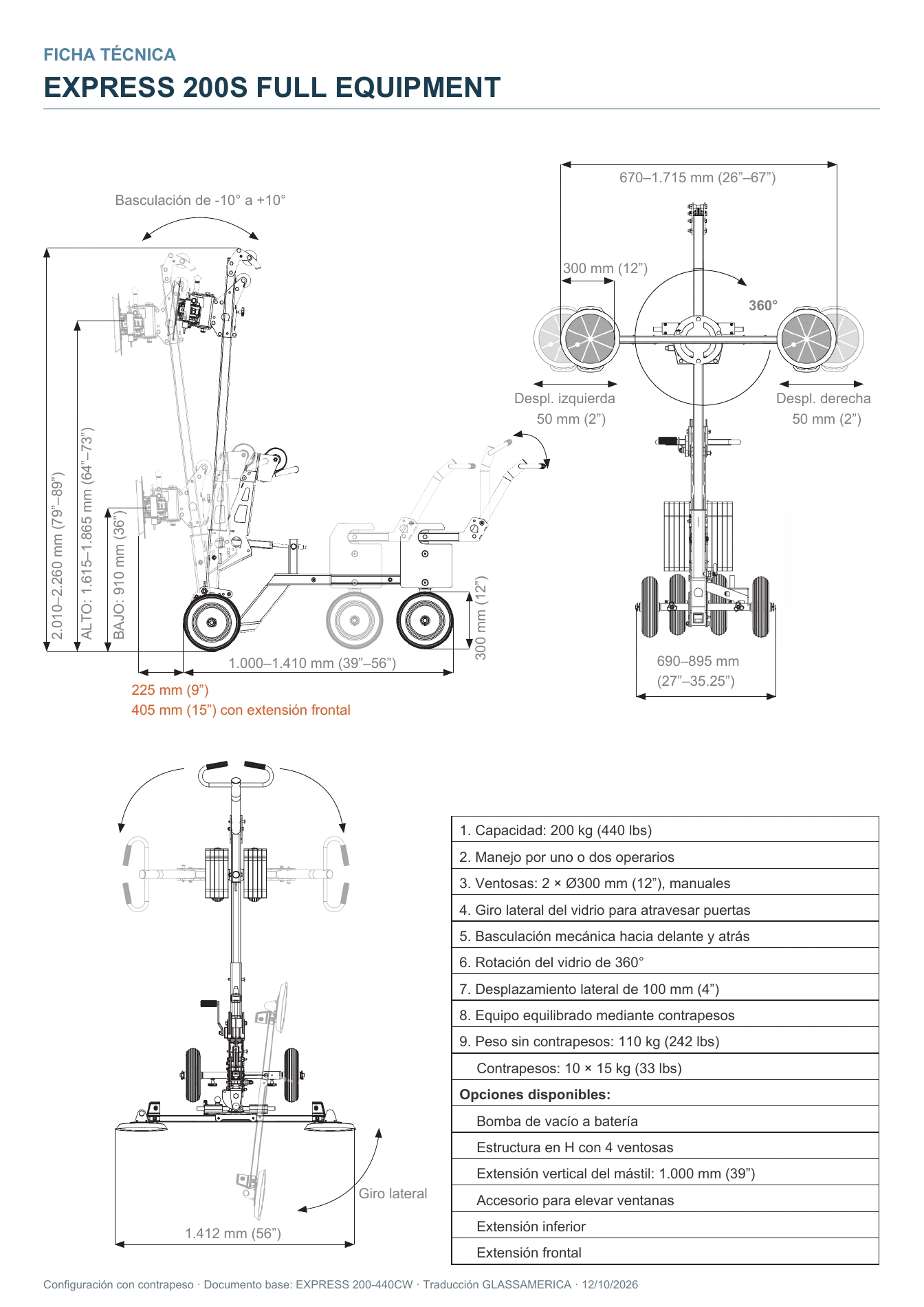 EXPRESS 200S con Full Equipment opcional · Medidas del montaje con contrapesos